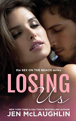 Losing Us Sex on the Beach [Paperback]