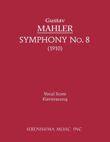 Symphony No. 8 - Vocal Score (latin Edition) [Paperback]