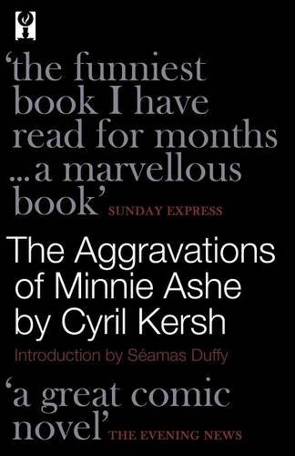 The Aggravations Of Minnie Ashe [Paperback]