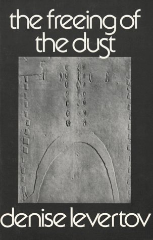 The Freeing Of The Dust (ne Directions Books) [Paperback]