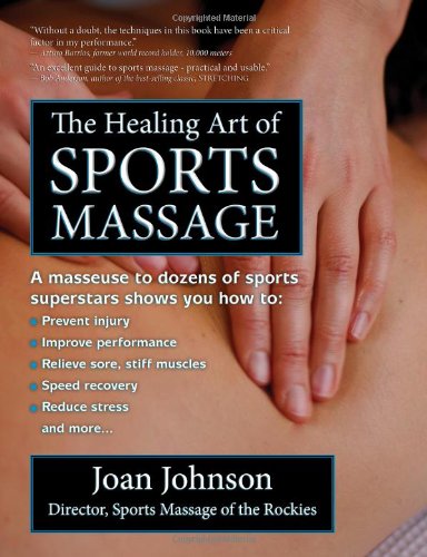 The Healing Art Of Sports Massage [Paperback]