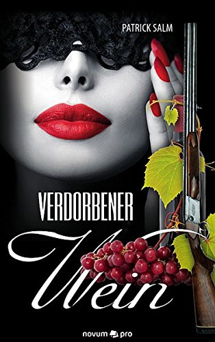 Verdorbener Wein (german Edition) [Paperback]