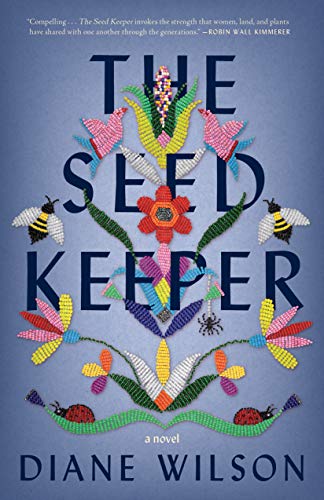 The Seed Keeper: A Novel [Paperback]