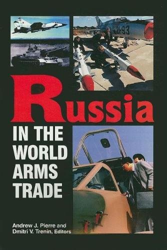 Russia in the World Arms Trade [Paperback]