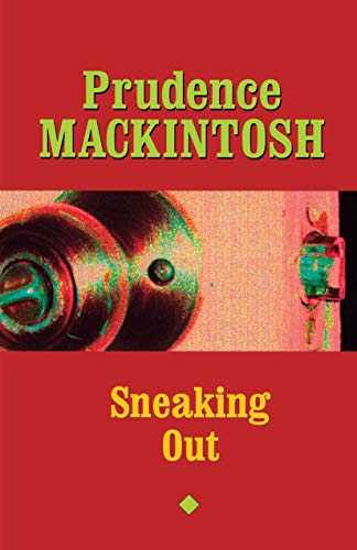 Sneaking Out [Paperback]