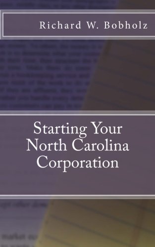 Starting Your North Carolina Corporation [Paperback]