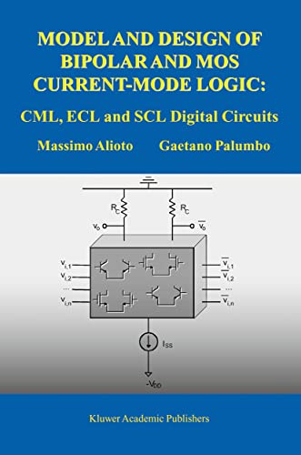 Model and Design of Bipolar and MOS Current-Mode Logic CML, ECL and SCL Digital [Hardcover]