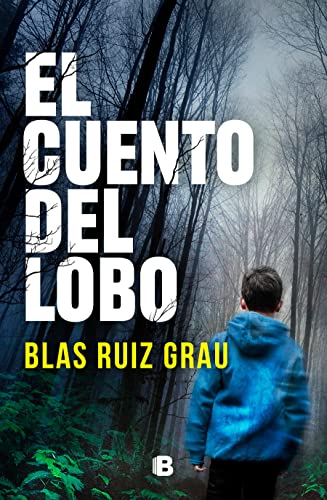 El cuento del lobo / The Tale of the Wolf [Paperback]