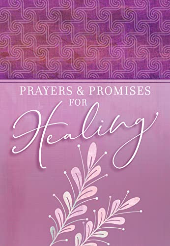 Prayers & Promises For Healing           [TRADE PAPER         ]