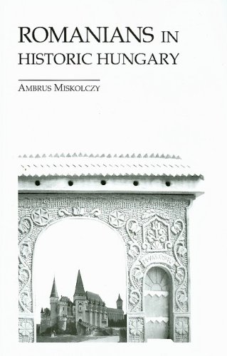 Romanians in Historic Hungary [Hardcover]