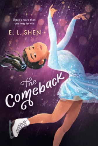 The Comeback: A Figure Skating Novel [Paperback]