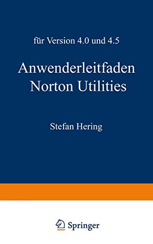 Anenderleitfaden Norton Utilities Fr Version 4.0 und 4.5 [Paperback]