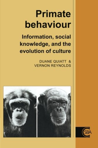 Primate Behaviour Information, Social Knoledge, and the Evolution of Culture [Paperback]