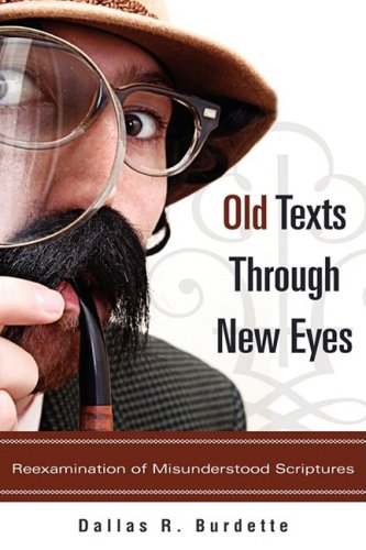 Old Texts Through Ne Eyes [Hardcover]