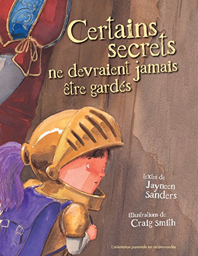 Certains Secrets Ne Devraient Jamais Jtre Gardis (french Edition) [Paperback]