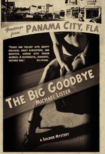 The Big Goodbye [Hardcover]