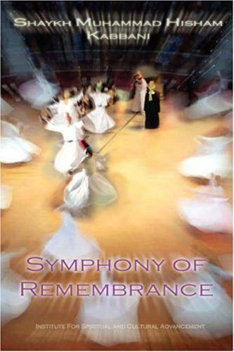 Symphony Of Remembrance (sufi Wisdom) [Paperback]