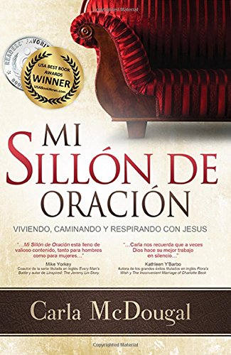 Mi Sillion De Oracion (spanish Edition) [Paperback]