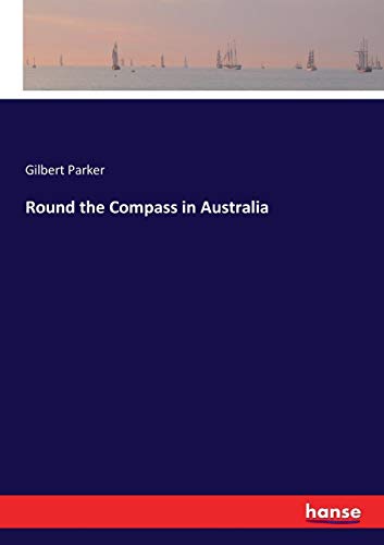 Round the Compass in Australia [Paperback]