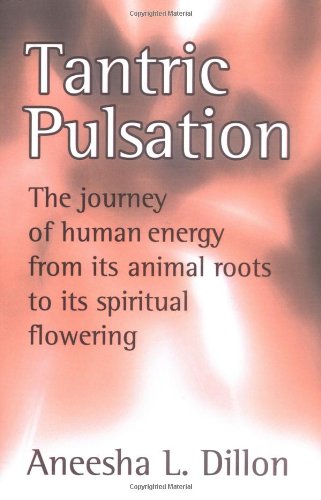 Tantric Pulsation [Paperback]