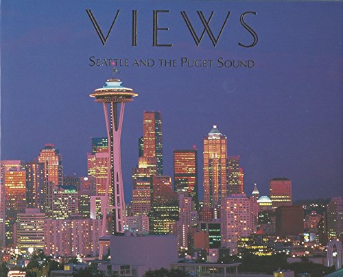 Views: Seattle And The Puget Sound [Hardcover]