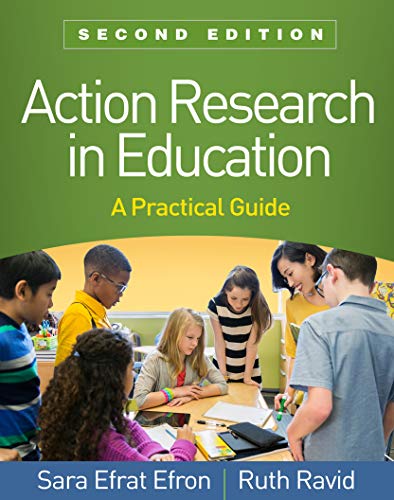 Action Research in Education, Second Edition: A Practical Guide [Paperback]