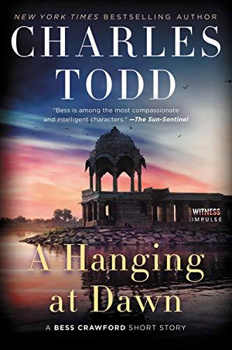 A Hanging at Dawn: A Bess Crawford Short Story [Paperback]