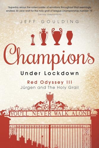 Champions Under Lockdown: Red Odyssey III: Jürgen and the Holy Grail [Hardcover]