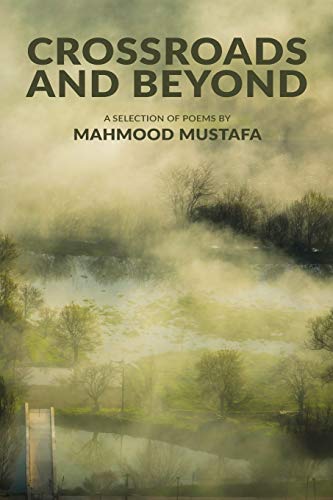 Crossroads And Beyond Poems [Paperback]