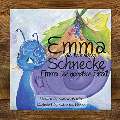 Emma The Homeless Snail [Paperback]