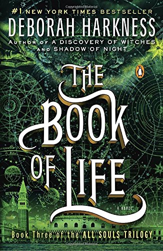 The Book Of Life: A Novel (all Souls Trilogy) [Paperback]