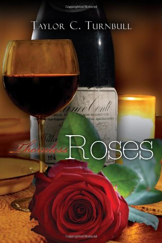 Thornless Roses [Paperback]