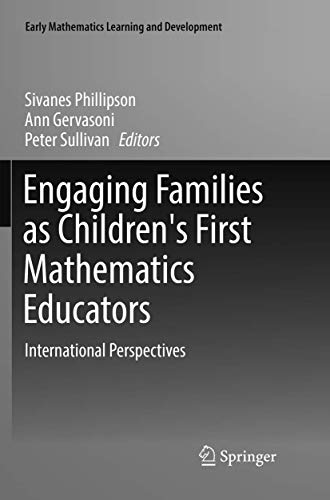 Engaging Families as Children's First Mathematics Educators: International Persp [Paperback]