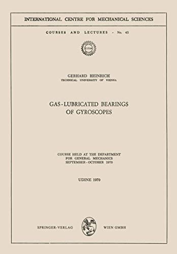 Gas-Lubricated Bearings of Gyroscopes Course Held at the Department for General [Paperback]