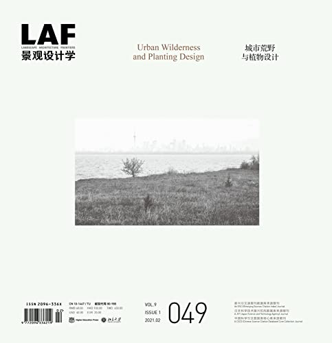 Landscape Architecture Frontiers 49: Urban Wilderness and Planting Design [Paperback]