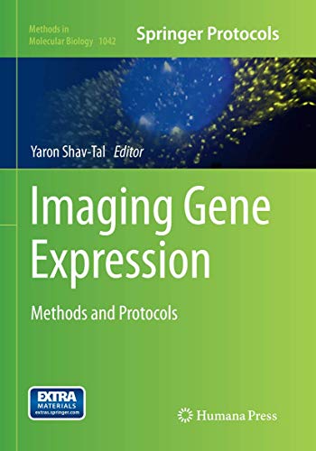 Imaging Gene Expression: Methods and Protocols [Paperback]