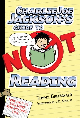 Charlie Joe Jackson's Guide to Not Reading [P