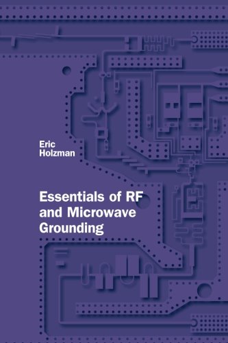 Essentials Of Rf And Microave Grounding (artech House Microave Library) [Hardcover]