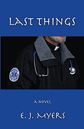 Last Things [Paperback]