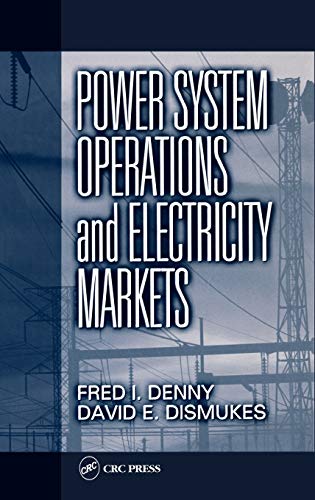 Poer System Operations and Electricity Markets [Hardcover]