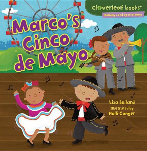 Marco's Cinco De Mayo (cloverleaf Books - Hol