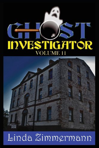 Ghost Investigator Volume 11 [Paperback]