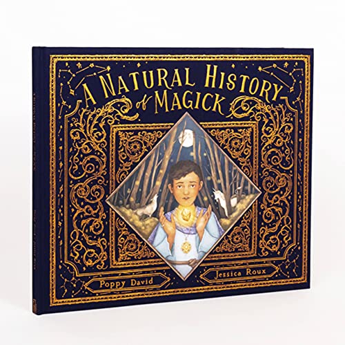 A Natural History of Magick [Hardcover]