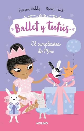 El cumpleaos de Mimi / Ballet Bunnies #3: Ballerina Birthday [Paperback]