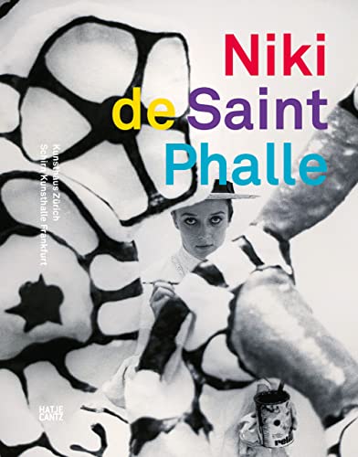 Niki de Saint Phalle: The Retrospective [Paperback]