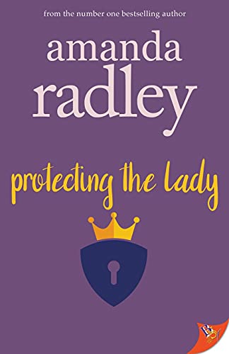 Protecting the Lady [Paperback]