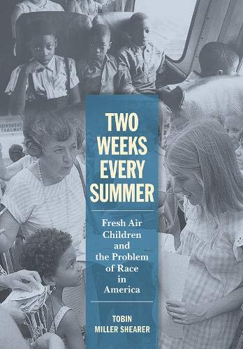 Two Weeks Every Summer: Fresh Air Children An