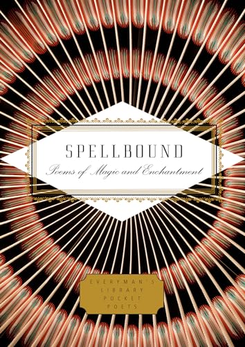 Spellbound: Poems of Magic and Enchantment [Hardcover]