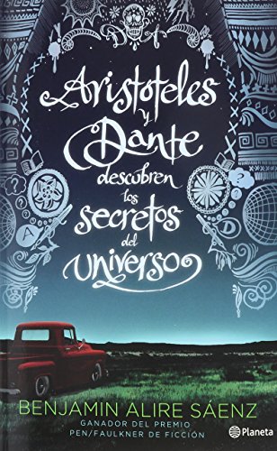 Arist}}teles y Dante descubren los secretos del universo [Paperback]