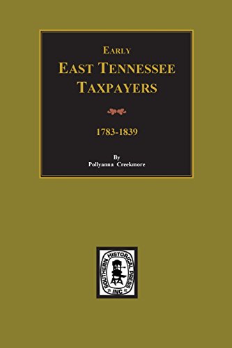 Early East Tennessee Taxpayers [Hardcover]